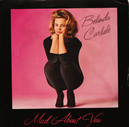 Belinda Carlisle : Mad About You